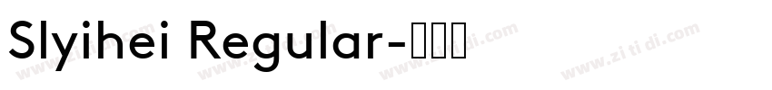 Slyihei Regular字体转换